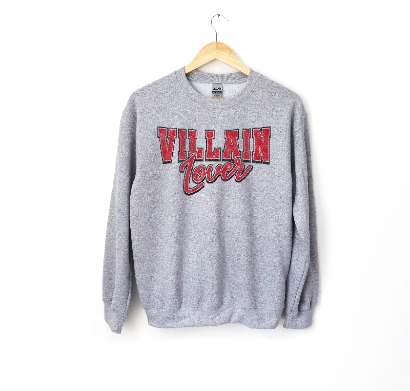 villain lover sweatshirt