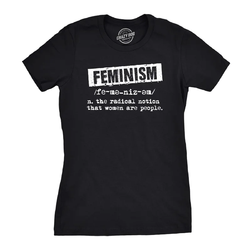 Feminist Definition Women's T Shirt